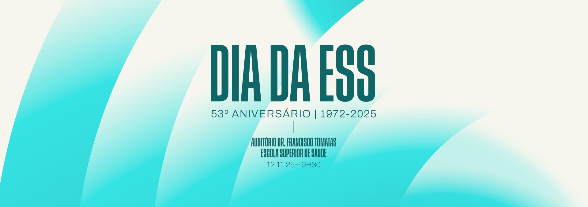 53º ANIVERSÁRIO DA ESCOLA SUPERIOR DE SAÚDE