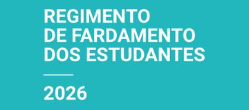 Regimento de Fardamento dos Estudantes 2026