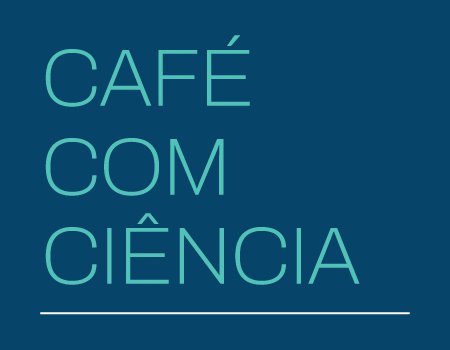 Café com Ciência 2025