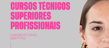 CANDIDATURAS ABERTAS | Cursos Técnicos Superiores Profissionais